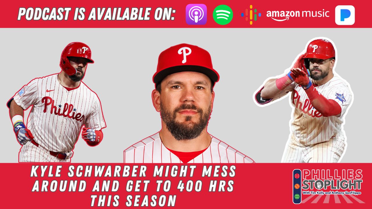 Phillies Stoplight🚦: Kyle Schwarber might mess around and get to 400 home runs this season